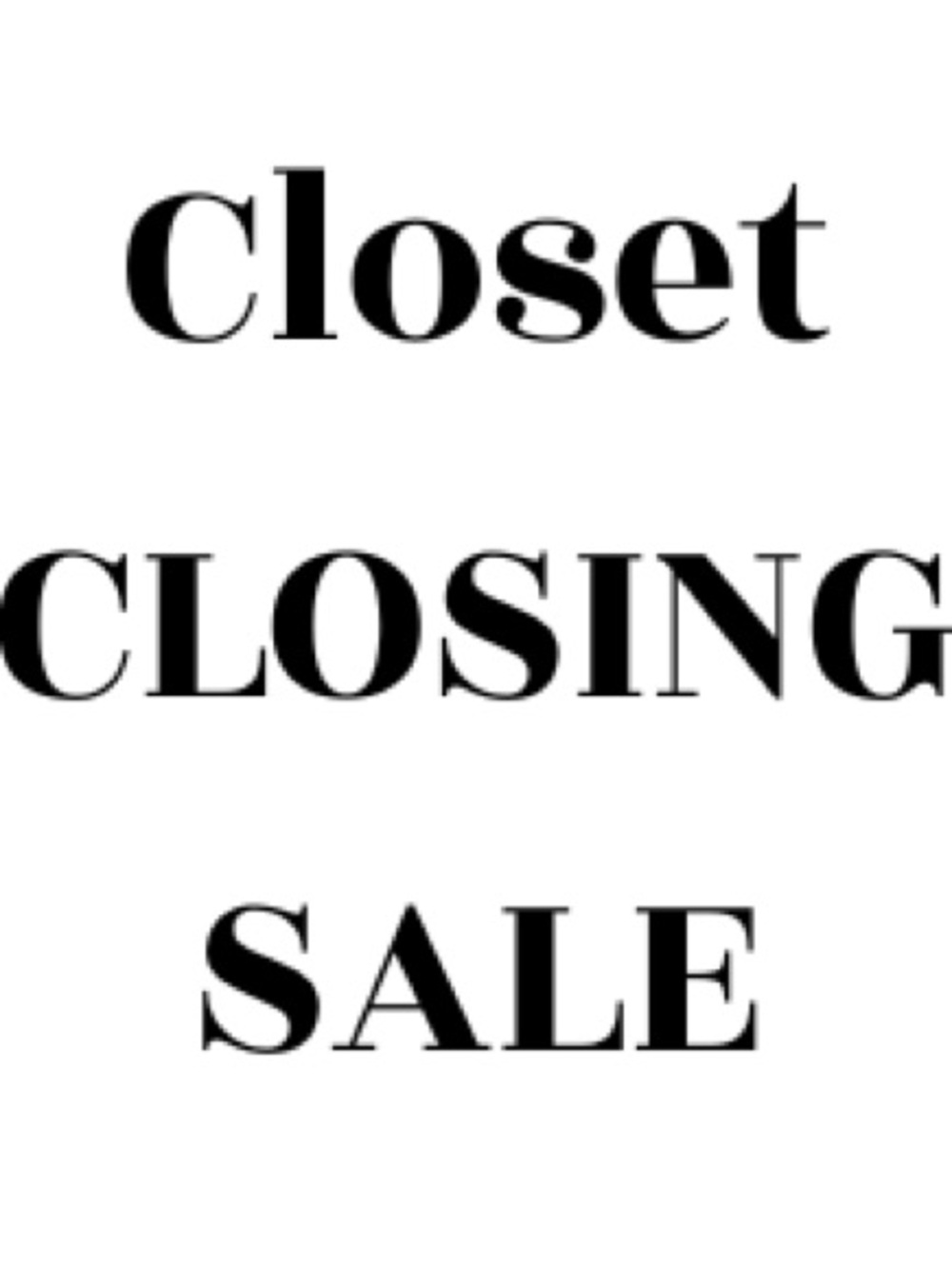 Closet Closing Sale Graphic - Black Text on White